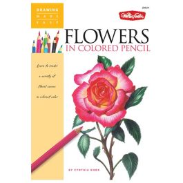  Drawing Made Easy Flowers in Colored Pencil plazaart.com
